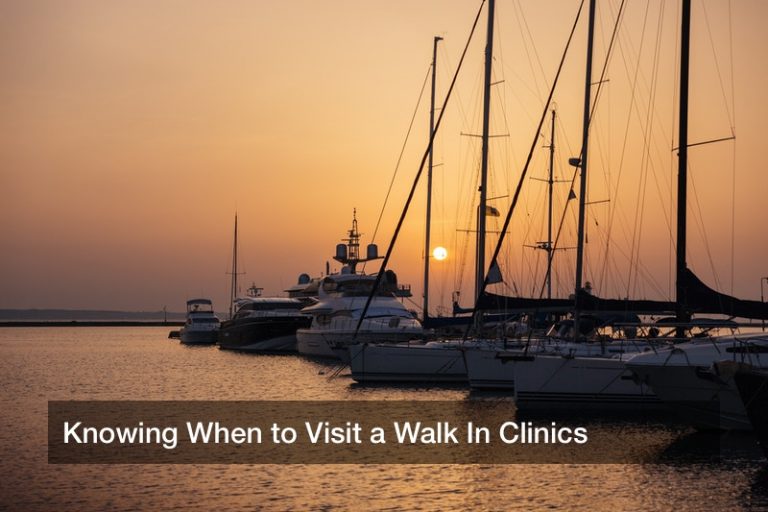 Knowing When to Visit a Walk In Clinics
