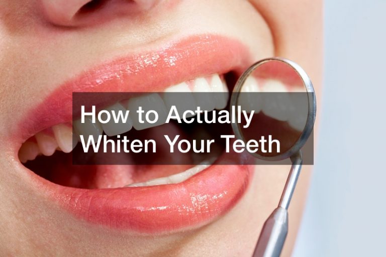 How to Actually Whiten Your Teeth