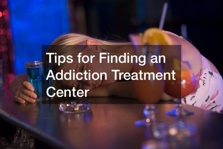 Tips for Finding an Addiction Treatment Center