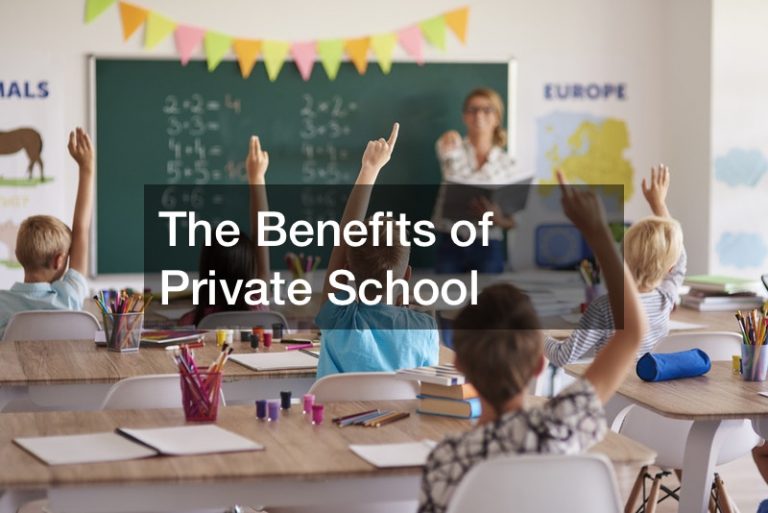 The Benefits of Private School