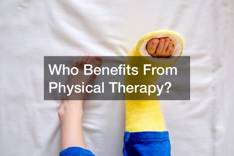 Who Benefits From Physical Therapy?