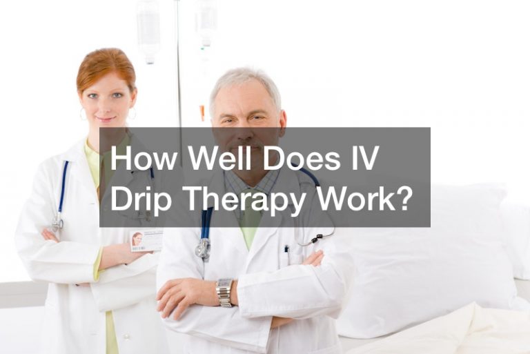 How Well Does IV Drip Therapy Work?