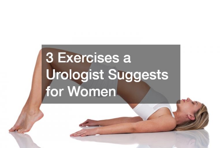 3 Exercises a Urologist Suggests for Women